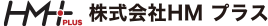 株式会社HMプラス